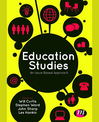 Education Studies: An Issue Based Approach