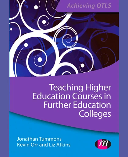 Teaching Higher Education Courses in Further Education Colleges