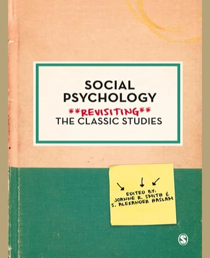 Social Psychology: Revisiting the Classic Studies