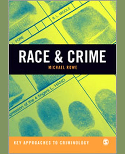 Race & Crime, 1st Edition