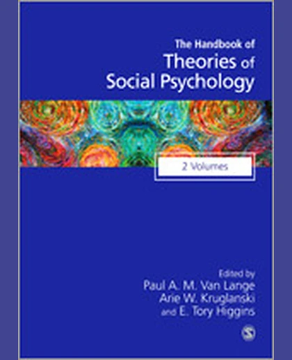 Handbook of Theories of Social Psychology: Collection: Volumes 1 & 2, 1st Edition