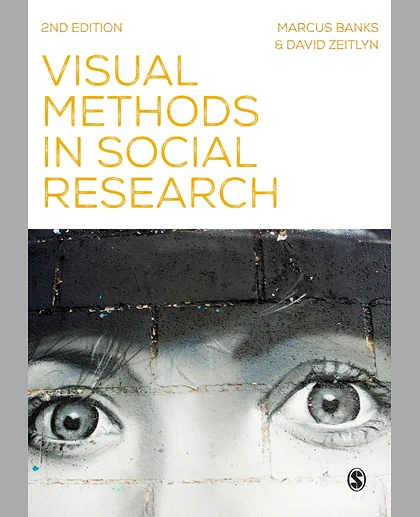 Visual Methods in Social Research