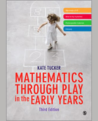 Mathematics Through Play in the Early Years, 3rd Edition