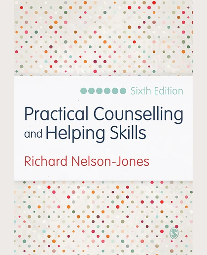 Practical Counselling and Helping Skills: Text and Activities for the Lifeskills Counselling Model