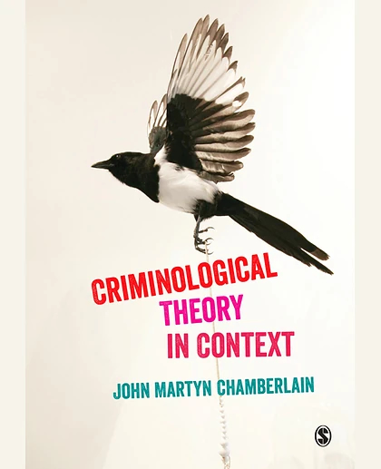 Criminological Theory in Context
