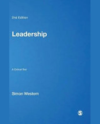 Leadership: A Critical Text
