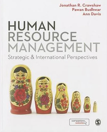 Human Resource Management: Strategic and International Perspectives, 1st Edition