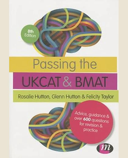 Passing the UKCAT and BMAT, 8th Edition