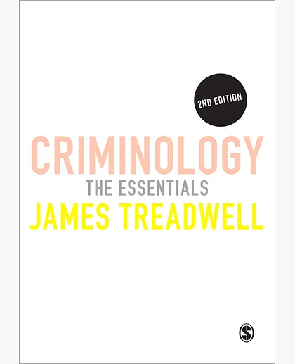 Criminology: The Essentials, 2nd Edition