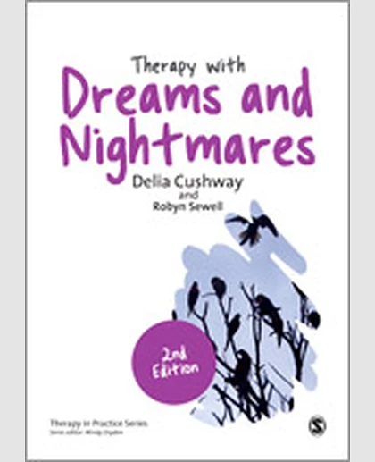 Therapy with Dreams and Nightmares: Theory, Research & Practice, 2nd Edition