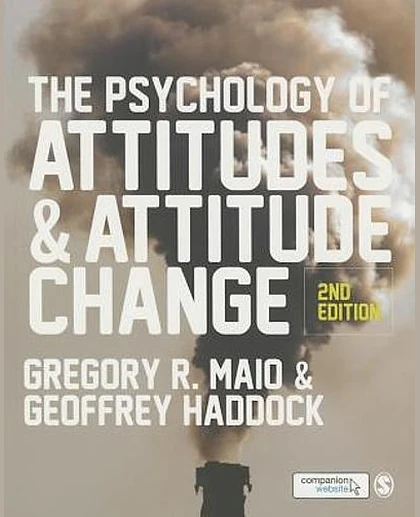The Psychology of Attitudes & Attitude Change, 2nd Edition