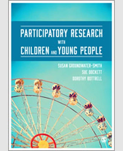 Participatory Research with Children and Young People, 1st Edition