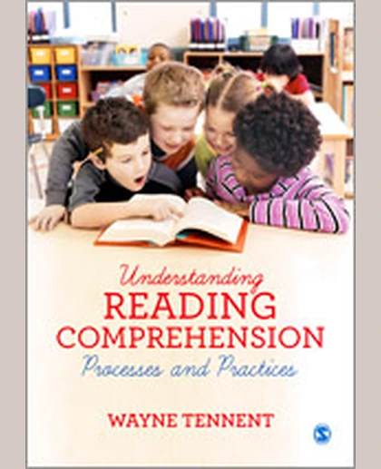 Understanding Reading Comprehension: Processes and Practices, 1st Edition