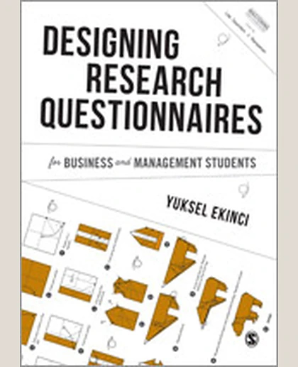 Designing Research Questionnaires for Business and Management Students, 1st Edition