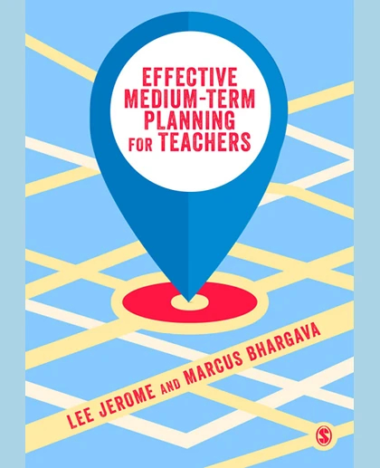 Effective Medium-term Planning for Teachers
