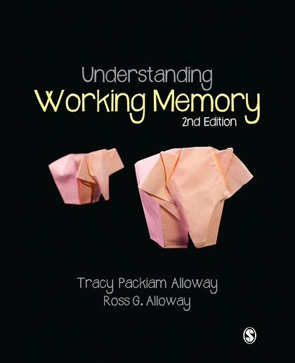 Understanding Working Memory, 2nd Edition