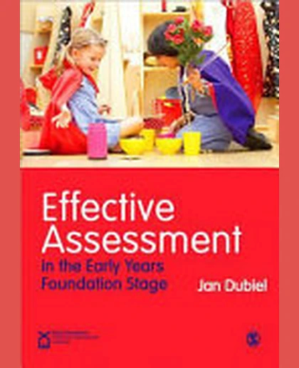 Effective Assessment in the Early Years Foundation Stage