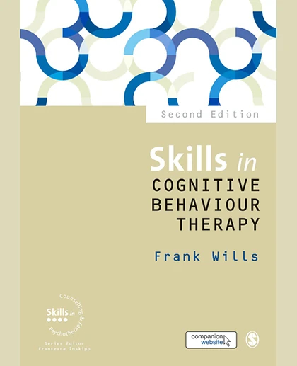 Skills in Cognitive Behaviour Therapy
