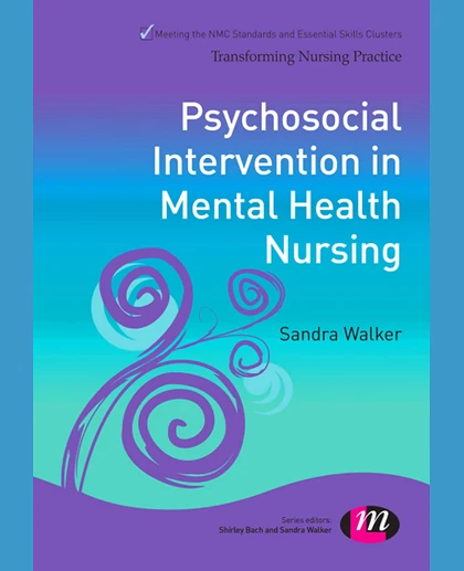 Psychosocial Interventions in Mental Health Nursing, 1st Edition