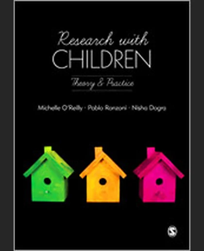 Research with Children: Theory and Practice, 1st Edition