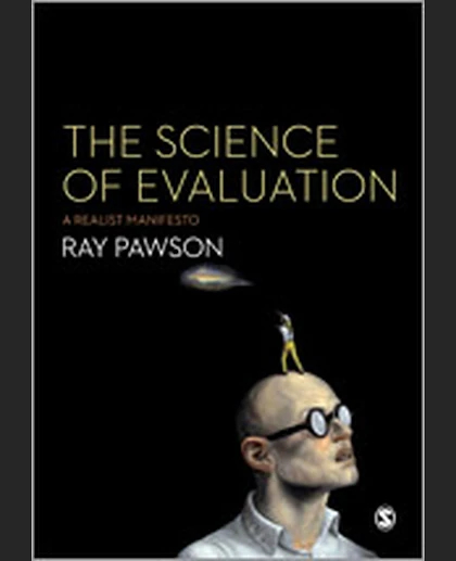 The Science of Evaluation: A Realist Manifesto, 1st Edition