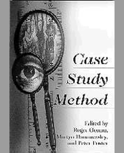 Case Study Method: Key Issues, Key Texts, 1st Edition