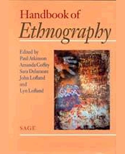 Handbook of Ethnography, 1st Edition