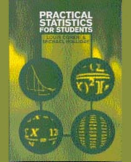 Practical Statistics for Students: An Introductory Text, 1st Edition