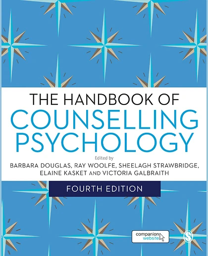 The Handbook of Counselling Psychology, 4th Edition