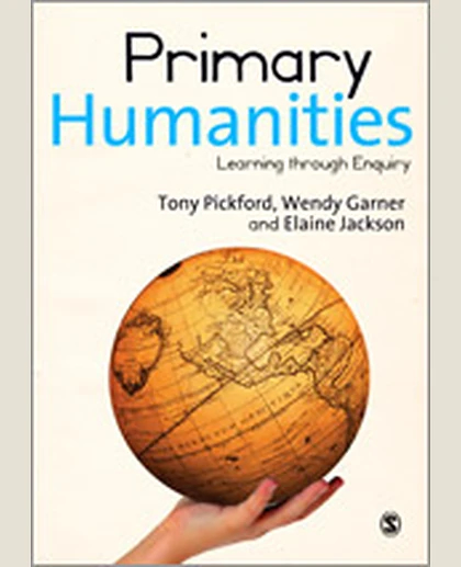 Primary Humanities: Learning Through Enquiry, 1st Edition