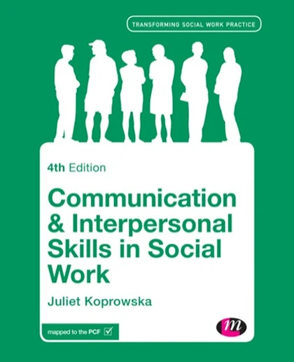Communication and Interpersonal Skills in Social Work