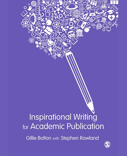 Inspirational Writing for Academic Publication, 1st Edition