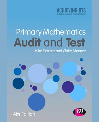 Primary Mathematics Audit and Test, 4th Edition