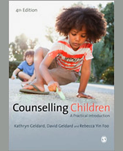 Counselling Children: A Practical Introduction, 4th Edition
