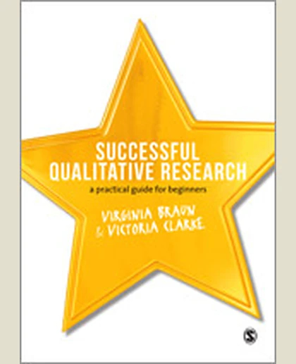 Successful Qualitative Research: A Practical Guide for Beginners, 1st Edition