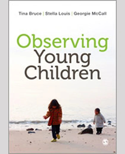 Observing Young Children, 1st Edition