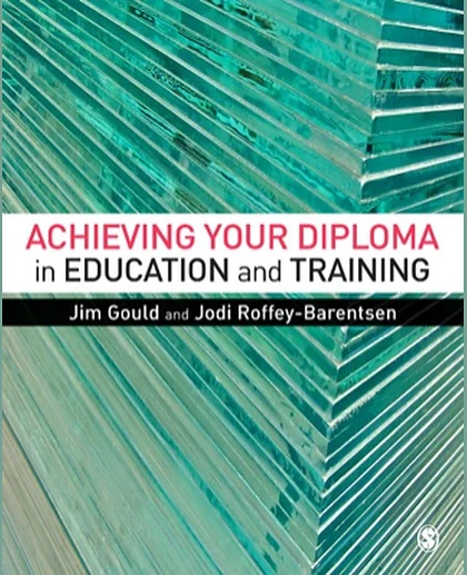 Achieving Your Diploma in Education and Training