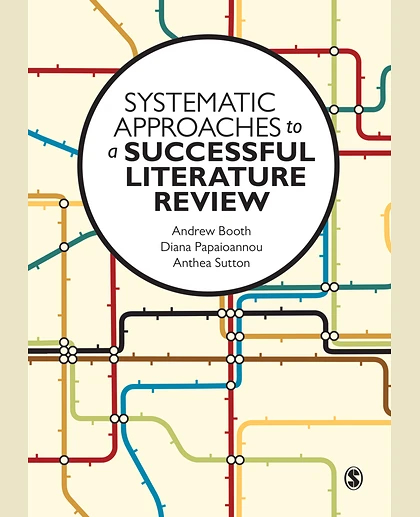 Systematic Approaches to a Successful Literature Review