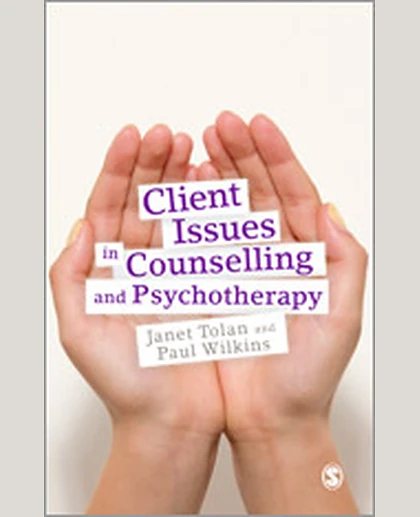 Client Issues in Counselling and Psychotherapy: Person-centred Practice, 1st Edition
