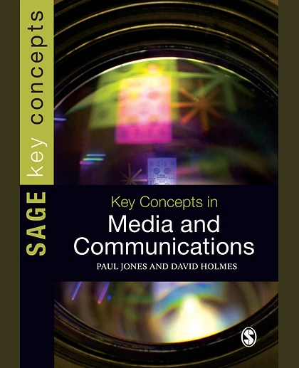 Key Concepts in Media and Communications, 1st Edition