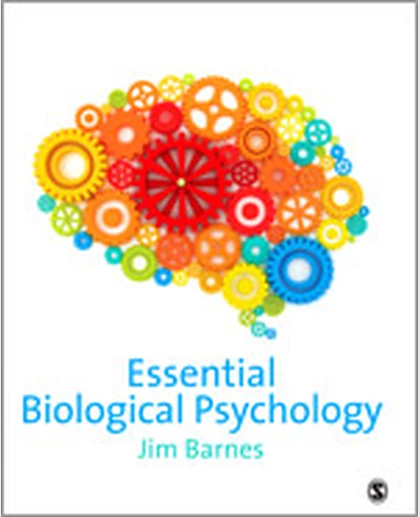 Essential Biological Psychology, 1st Edition