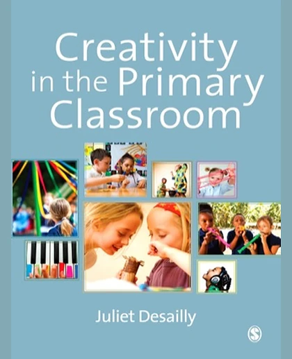 Creativity in the Primary Classroom