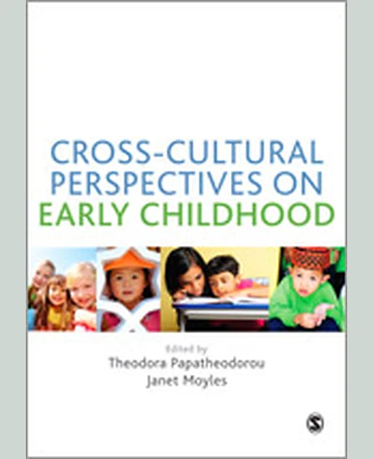 Cross-Cultural Perspectives on Early Childhood, 1st Edition