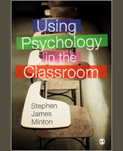 Using Psychology in the Classroom, 1st Edition