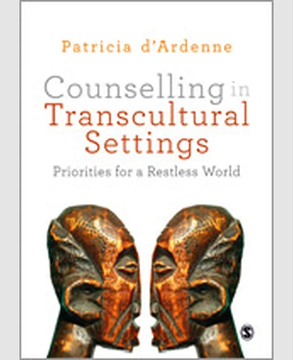 Counselling in Transcultural Settings: Priorities for a Restless World, 1st Edition