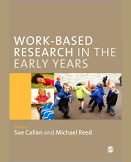 Work-Based Research in the Early Years, 1st Edition