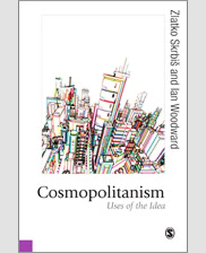 Cosmopolitanism: Uses of the Idea, 1st Edition