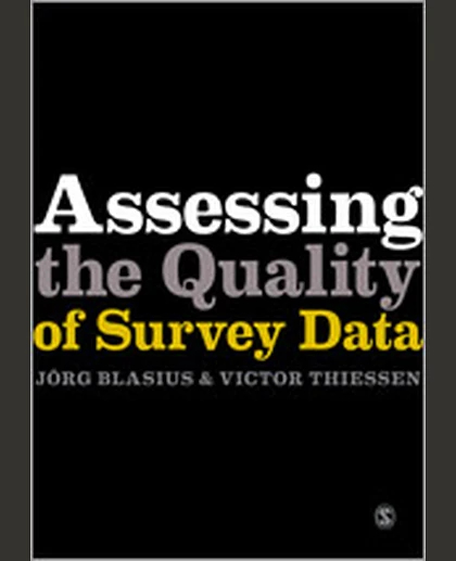 Assessing the Quality of Survey Data, 1st Edition