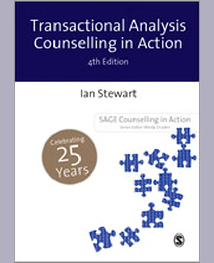 Transactional Analysis Counselling in Action, 4th Edition