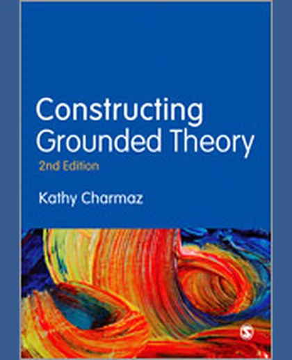 Constructing Grounded Theory, 2nd Edition